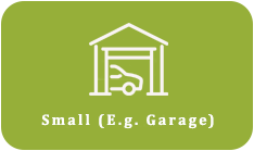 Small (E.g. Garage)